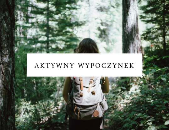 aktywny wypoczynek